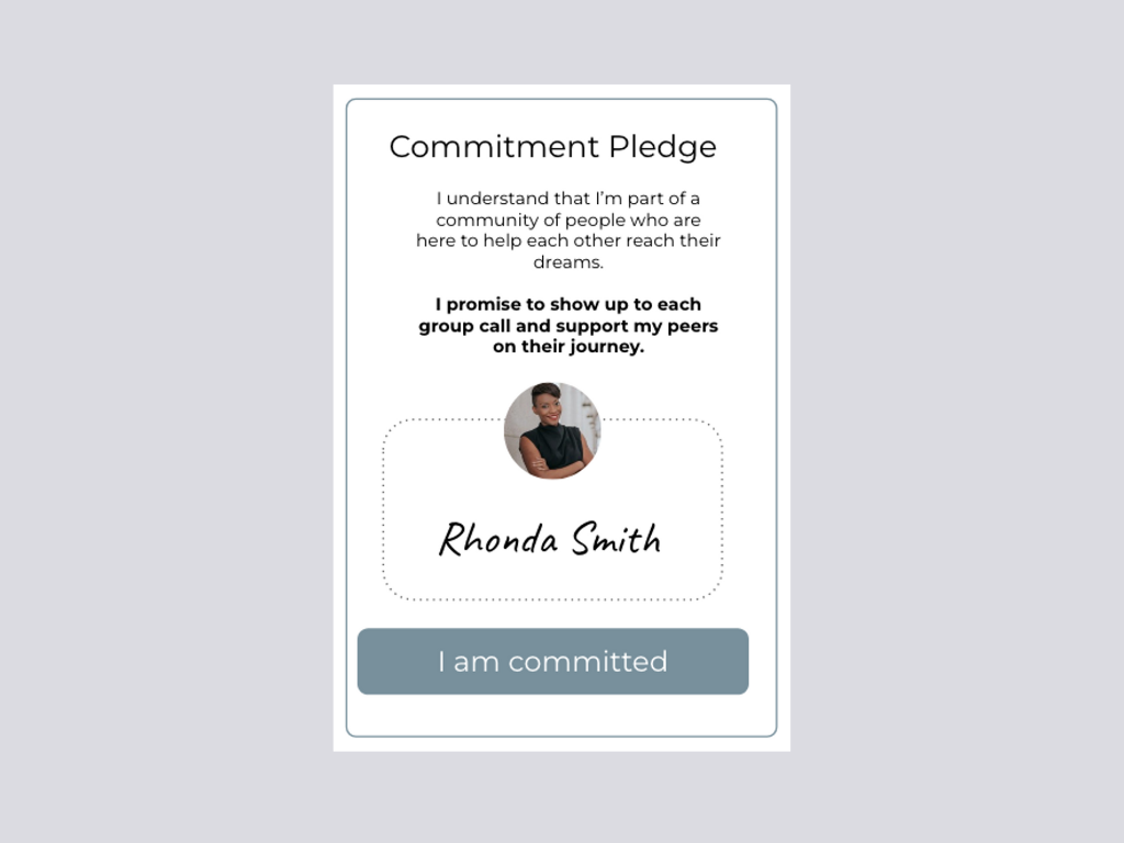 image of the engage flow explaining how to Increase commitment by having users pledge to their peers